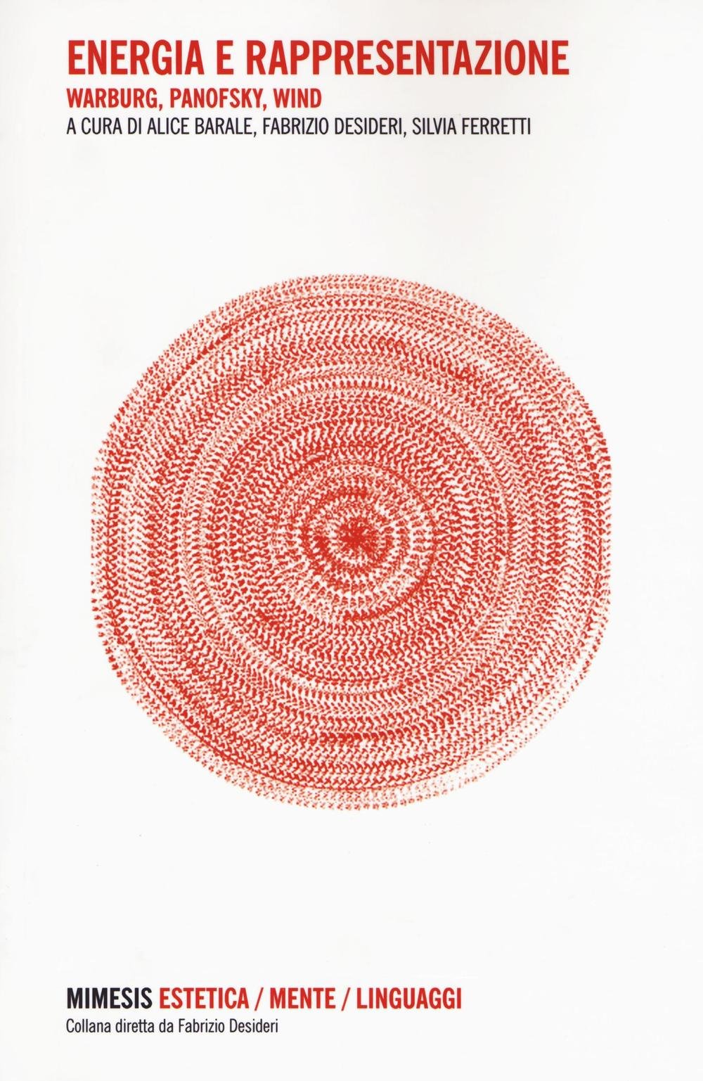 Energia e rappresentazione. Warburg, Panofsky, Wind book