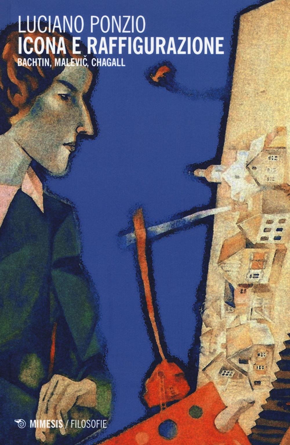 Icona e raffigurazione. Bachtin, Malevic, Chagall book