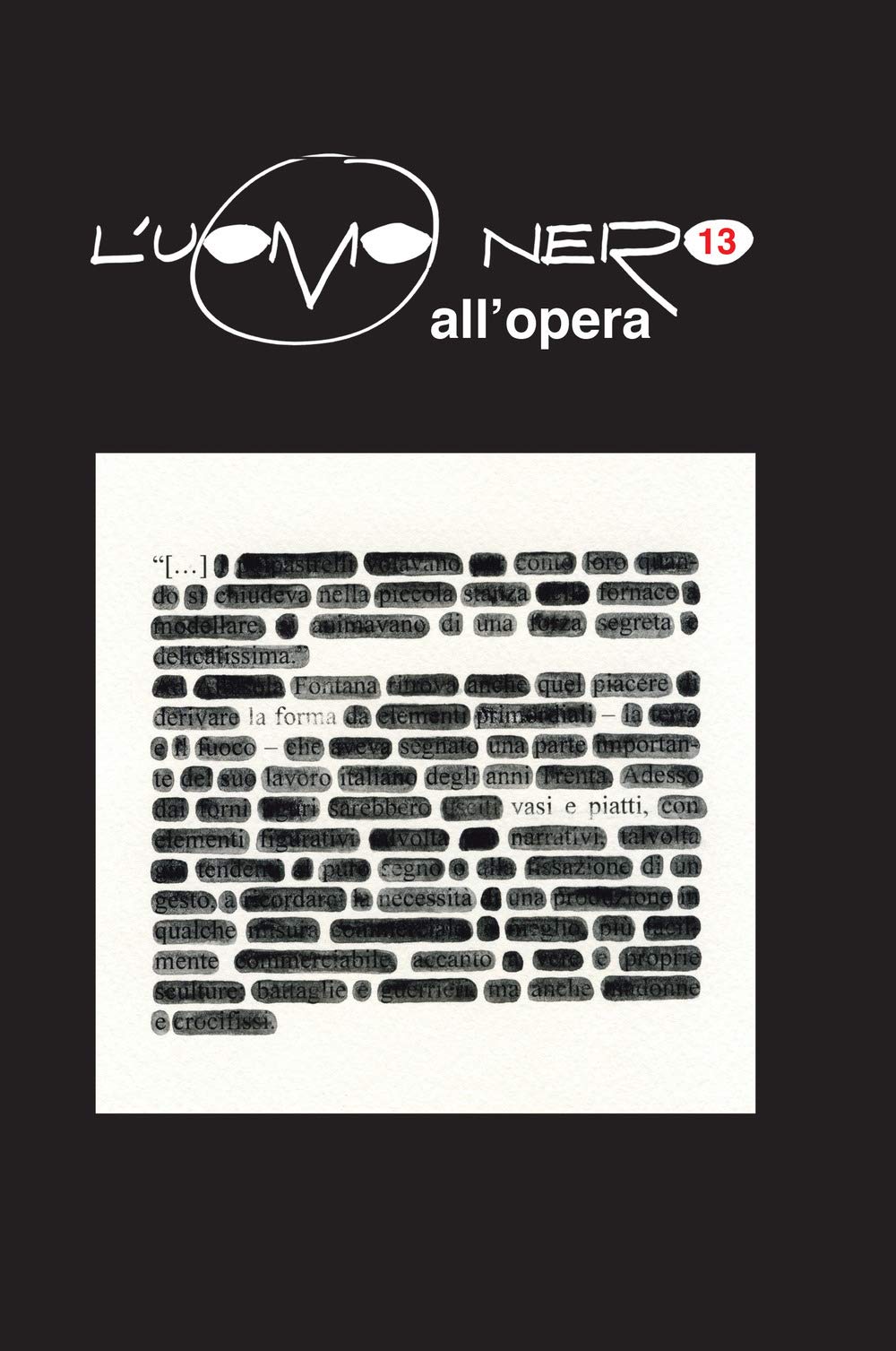 L'uomo nero. Materiali per una storia delle arti della modernità. Esercizi di lettura (Vol. 13) Film, Art & Culture