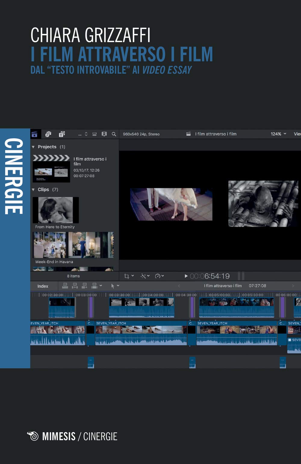 I film attraverso i film. Dal «testo introvabile» ai «video essay» Film, Art & Culture