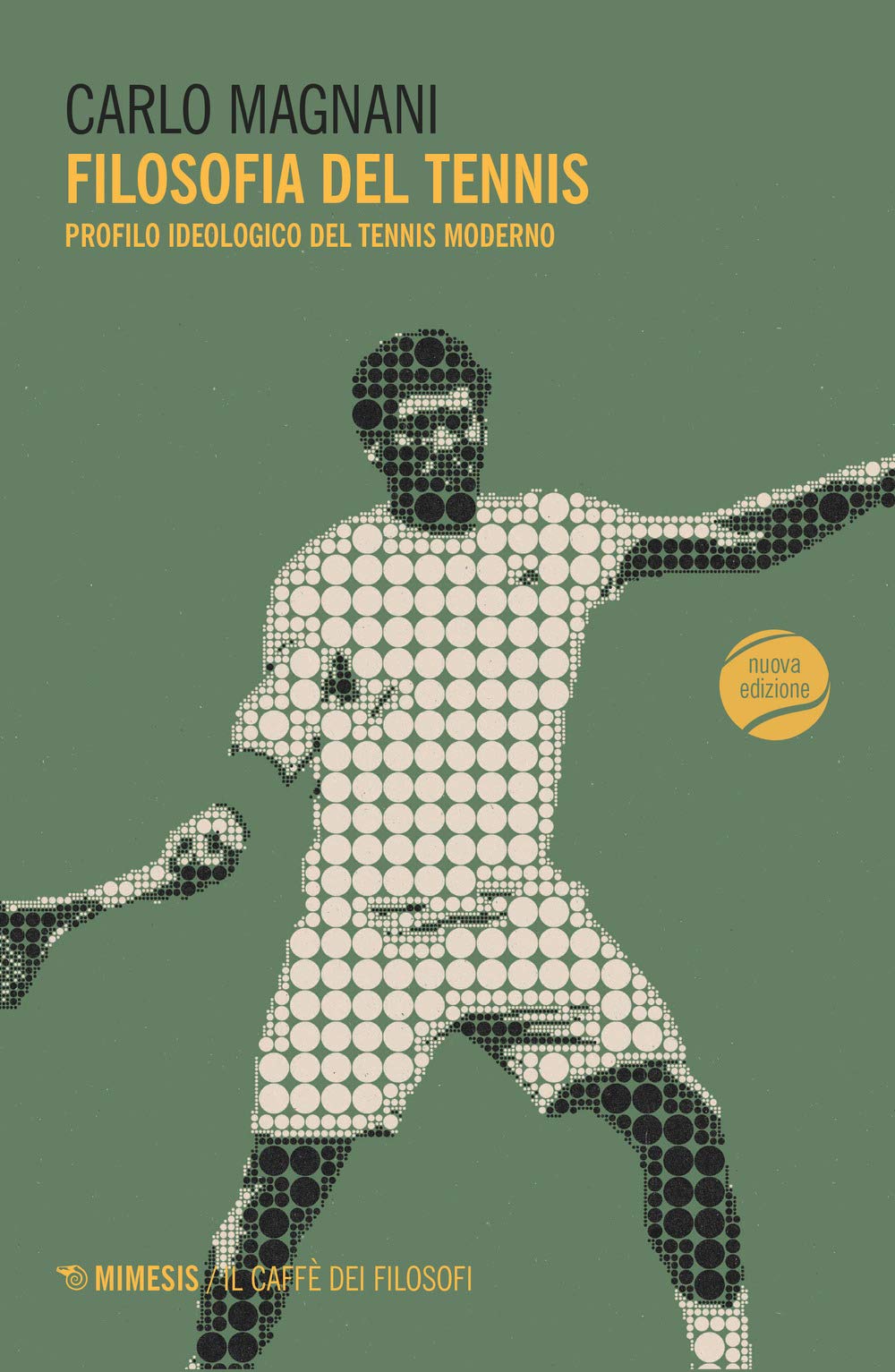 Filosofia del tennis. Profilo ideologico del tennis moderno book