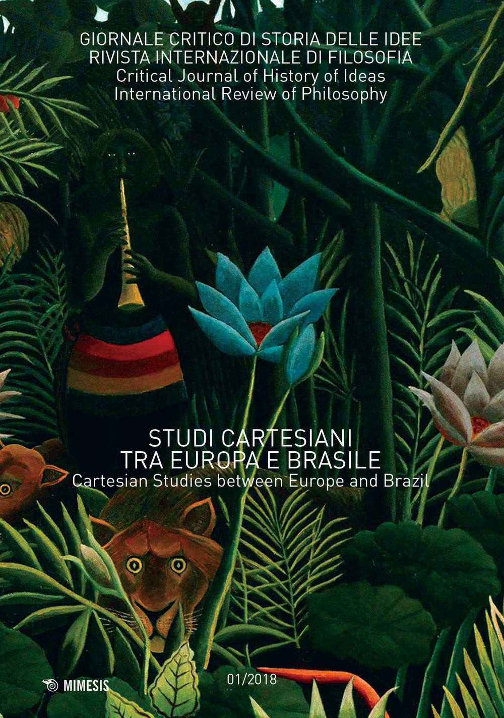 Giornale critico di storia delle idee. Studi cartesiani tra Europa e Brasile (2018) (Vol. 1) Books