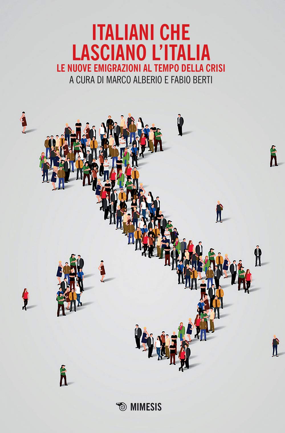 Italiani che lasciano l'Italia. Le nuove emigrazioni al tempo della crisi Natural Sciences