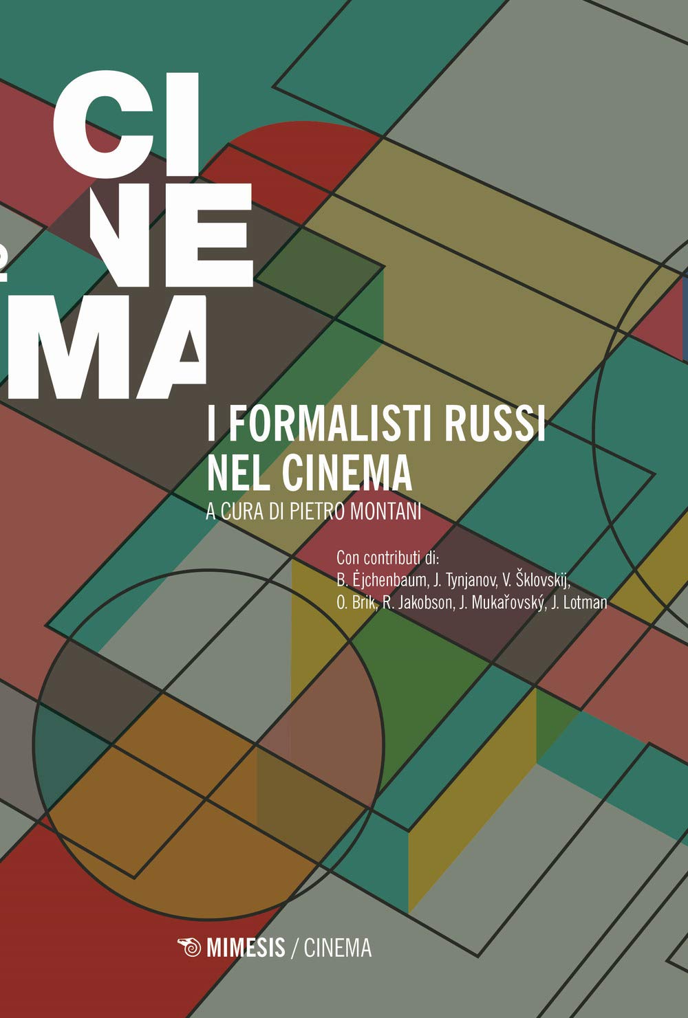 I formalisti russi nel cinema (Mimesis-Cinema) Film, Art & Culture