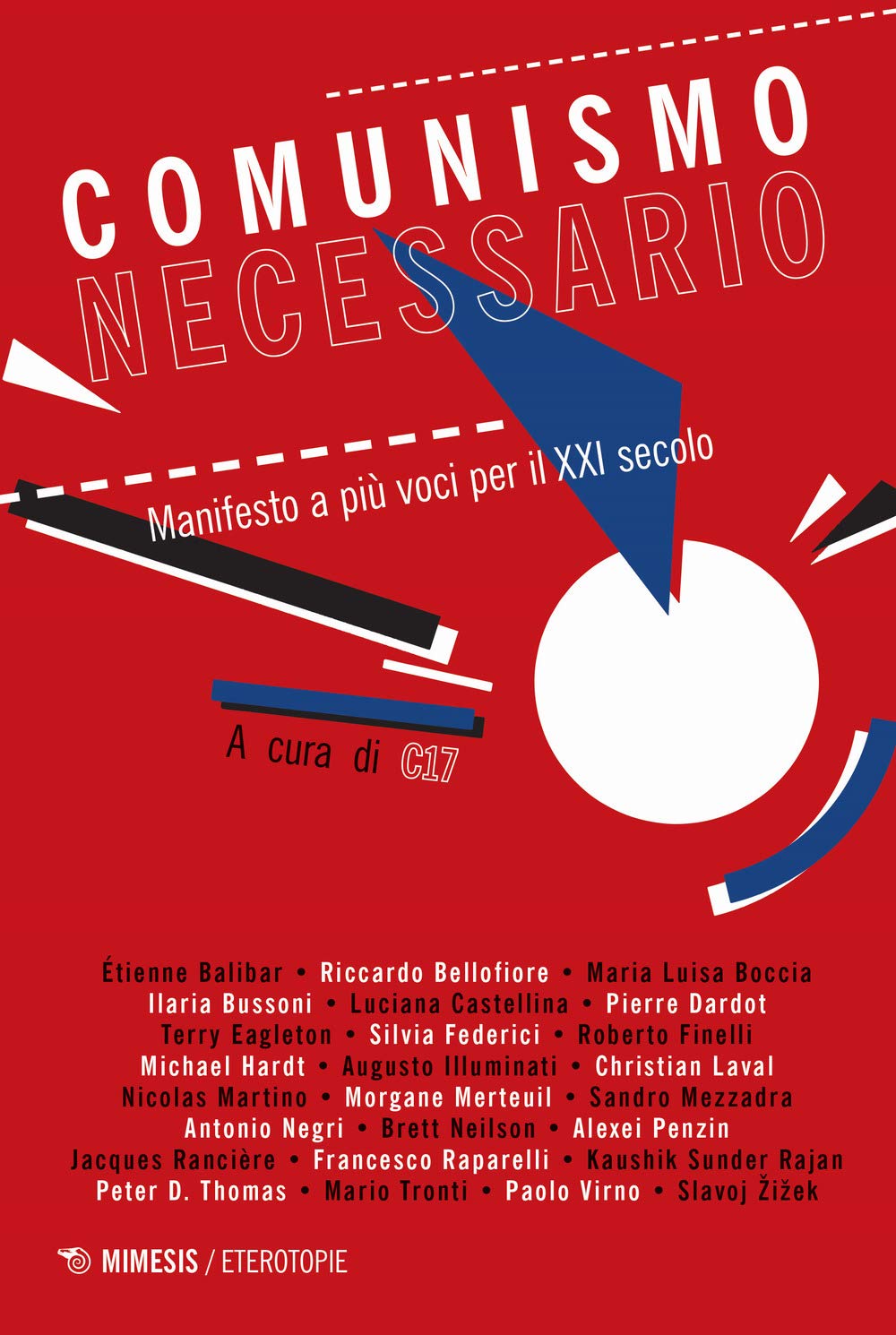 Comunismo necessario. Manifesto a più voci per il XXI secolo book