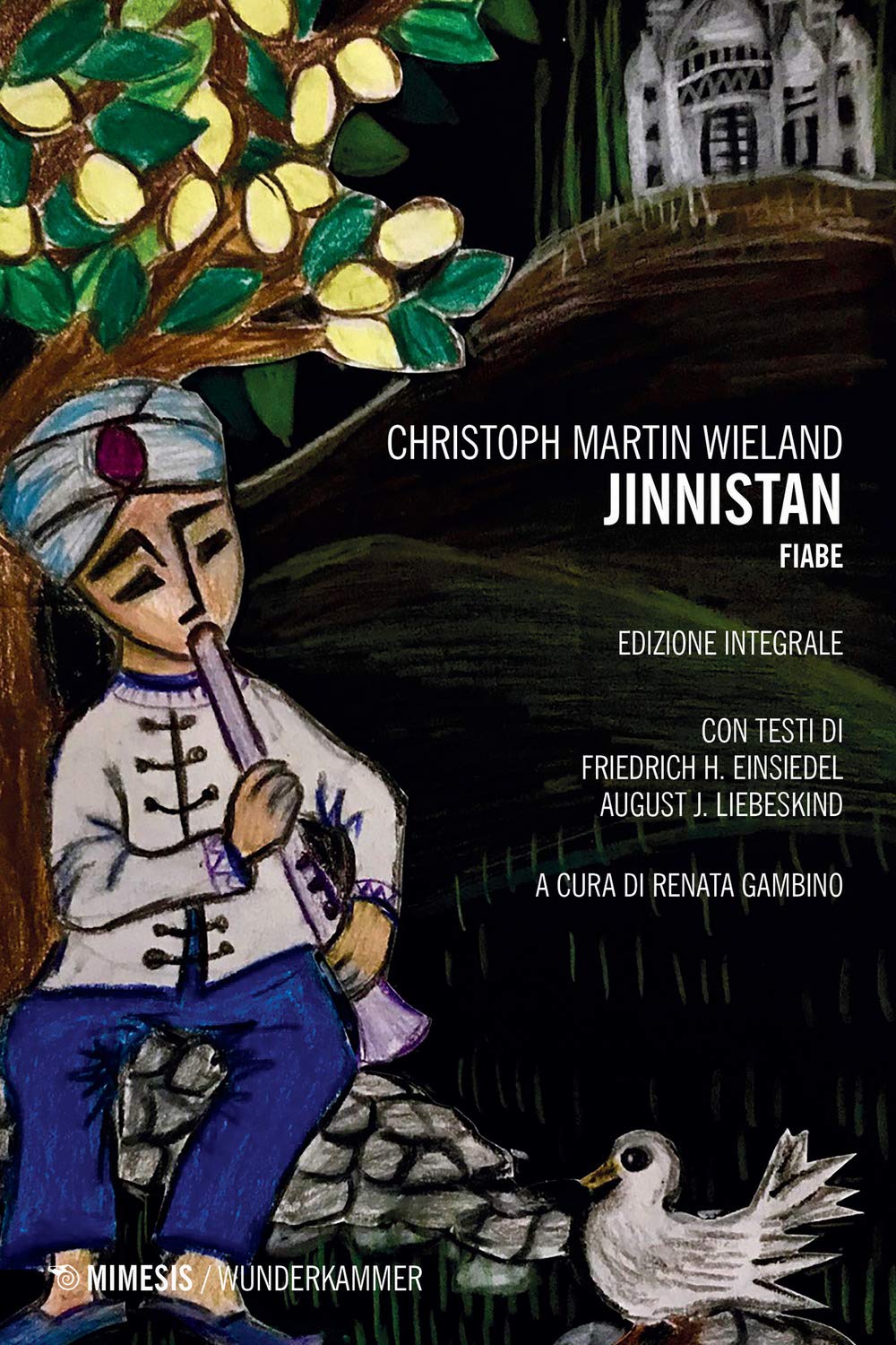 Jinnistan. Fiabe. Ediz. integrale book