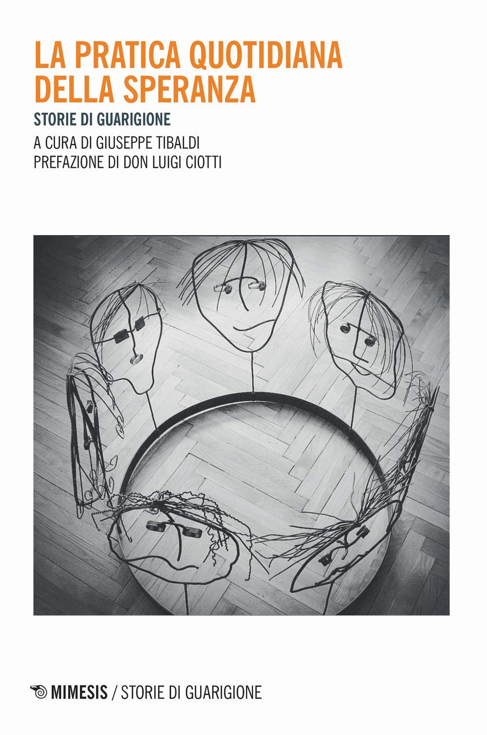 La pratica quotidiana della speranza. Storie di guarigione book