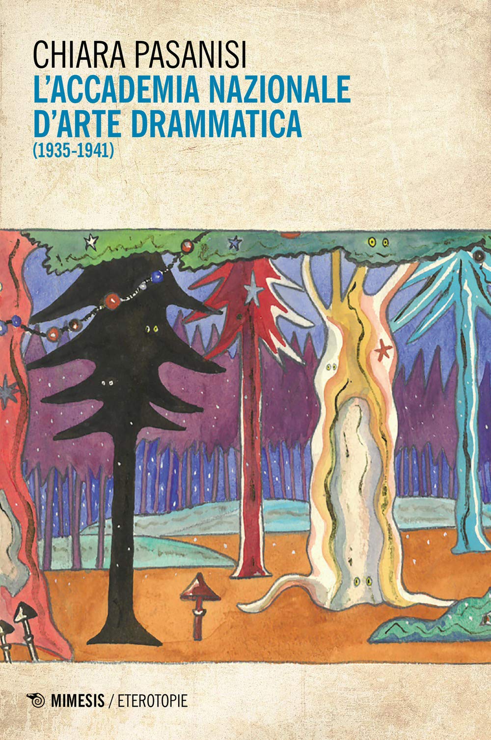 L'Accademia nazionale d'arte drammatica (1935-1941) book