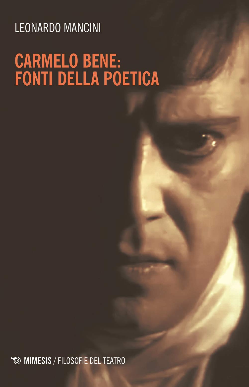 Carmelo Bene: fonti della poetica (Filosofie del teatro) Film, Art & Culture