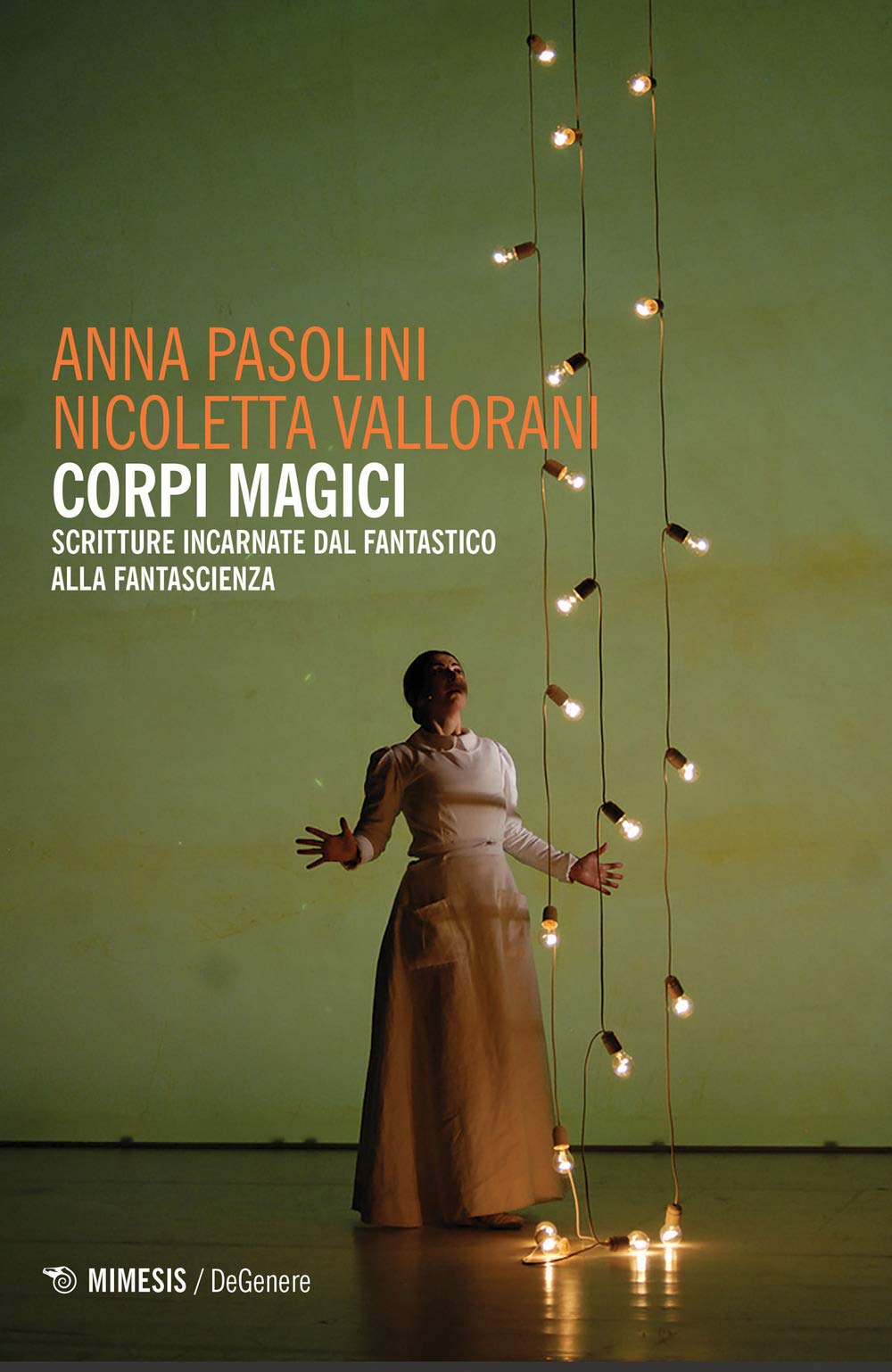 Corpi magici. Scritture incarnate dal fantastico alla fantascienza book