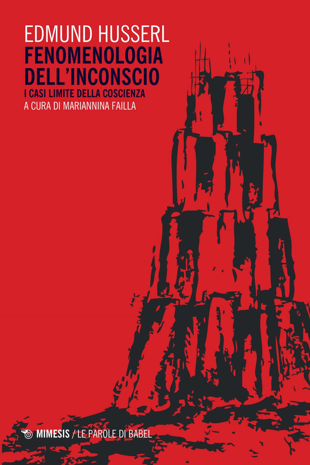 Fenomenologia dell'inconscio. I casi limite della coscienza book