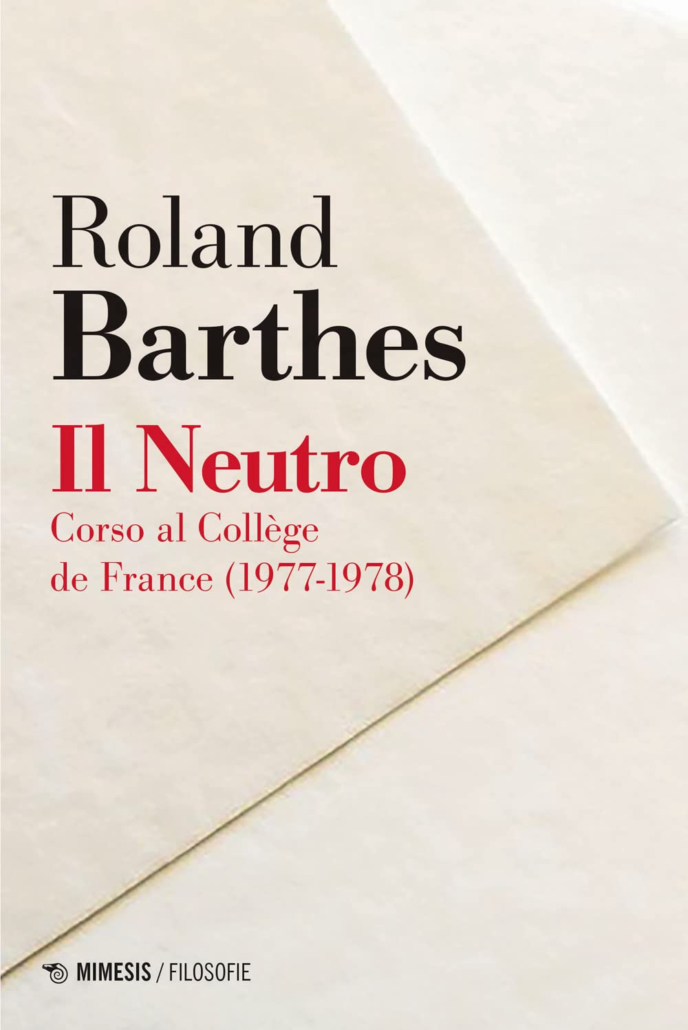 Il neutro. Corso al Collège de France (1977-1978) book
