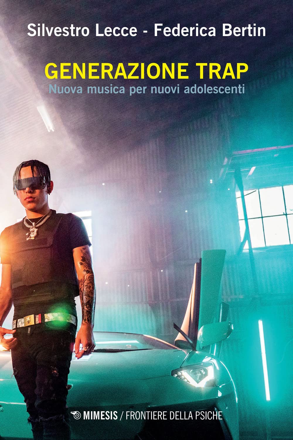 Generazione trap. Nuova musica per nuovi adolescenti book