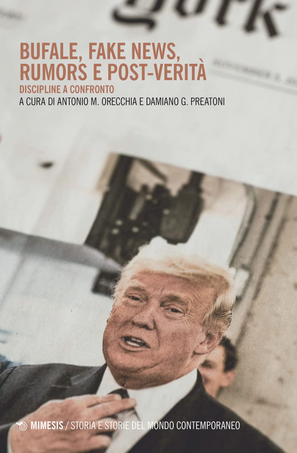 Bufale, fake news, rumors e post-verità. Discipline a confronto book