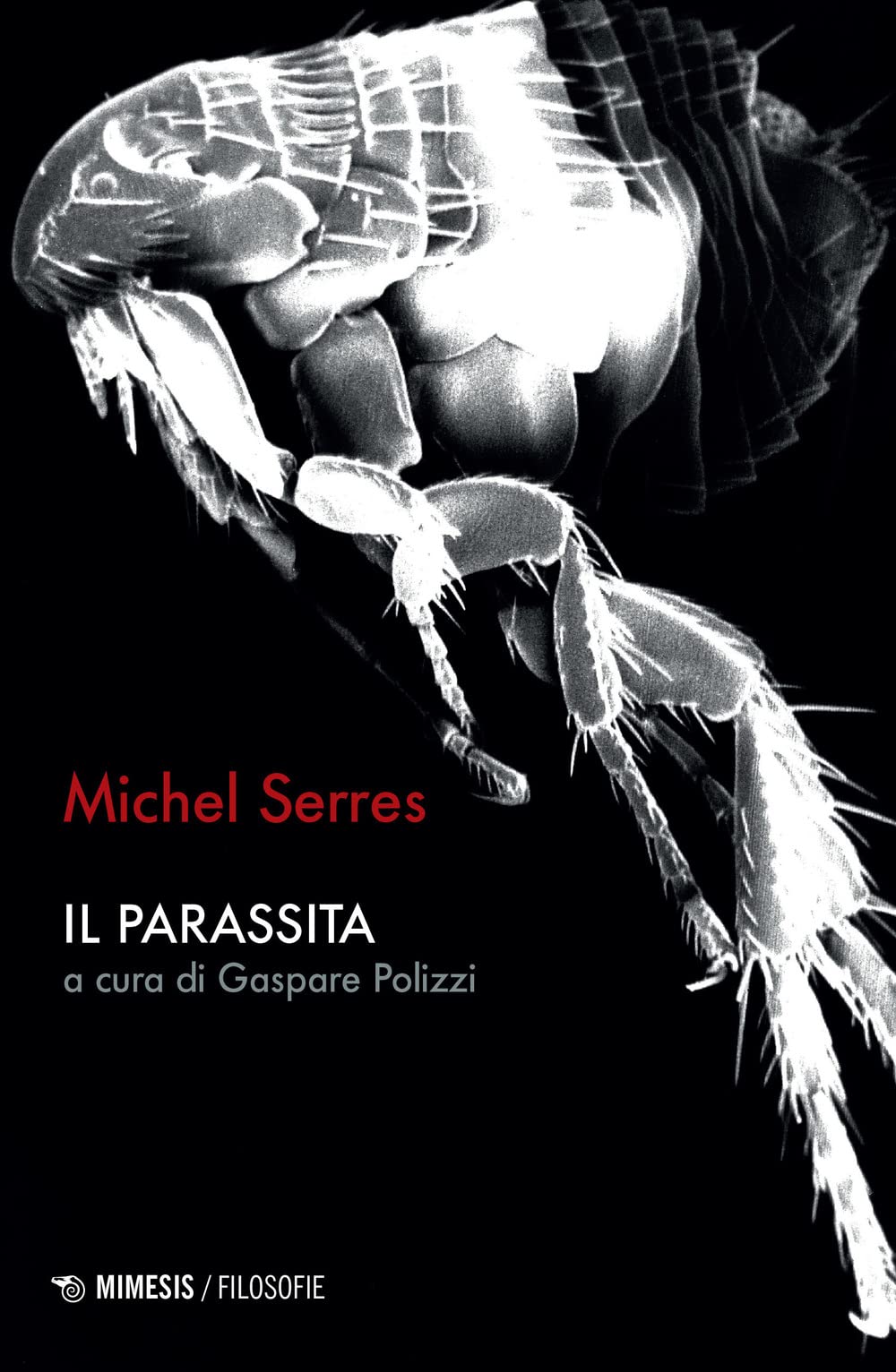 Il parassita (Mimesis. Filosofia/Scienza) Business & Technology