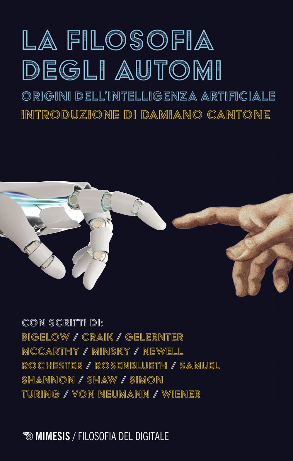 La filosofia degli automi. Origini dell'intelligenza artificiale book