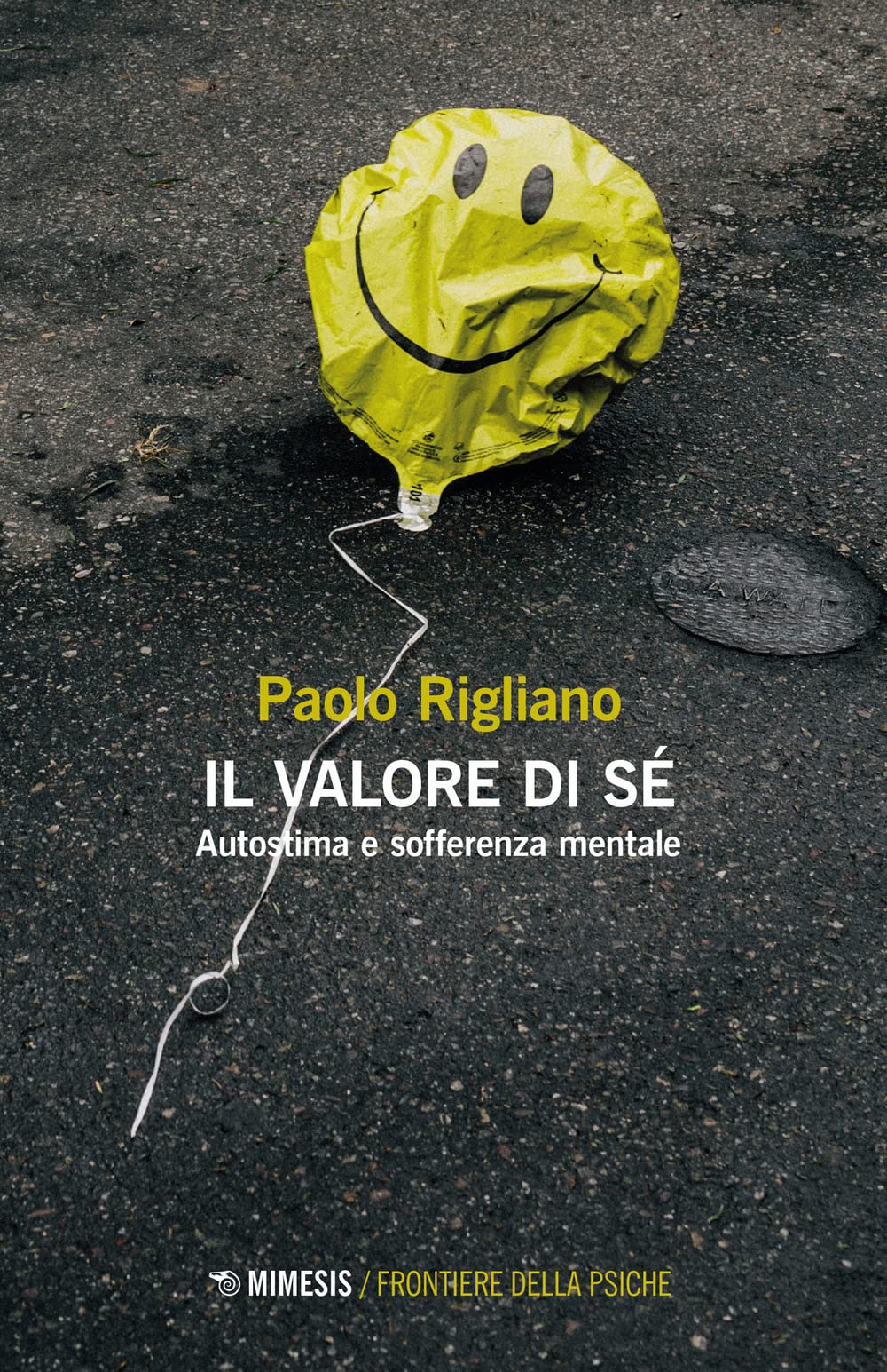 Il valore di sé. Autostima e sofferenza mentale book