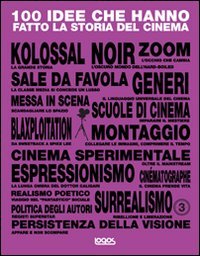 100 idee che hanno fatto la storia del cinema Social Sciences