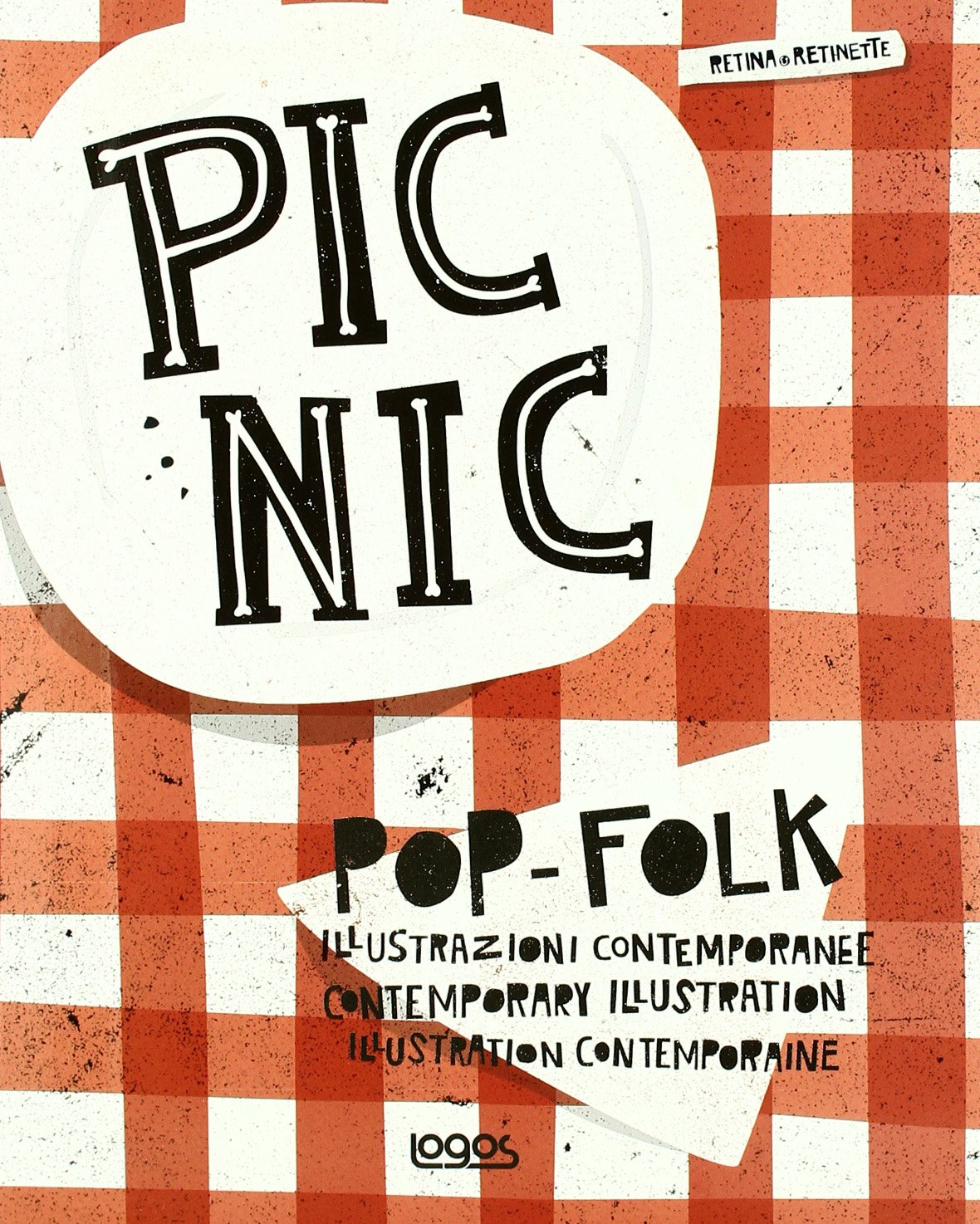 Pic Nic. Illustrazioni contemporanee. Ediz. illustrata book