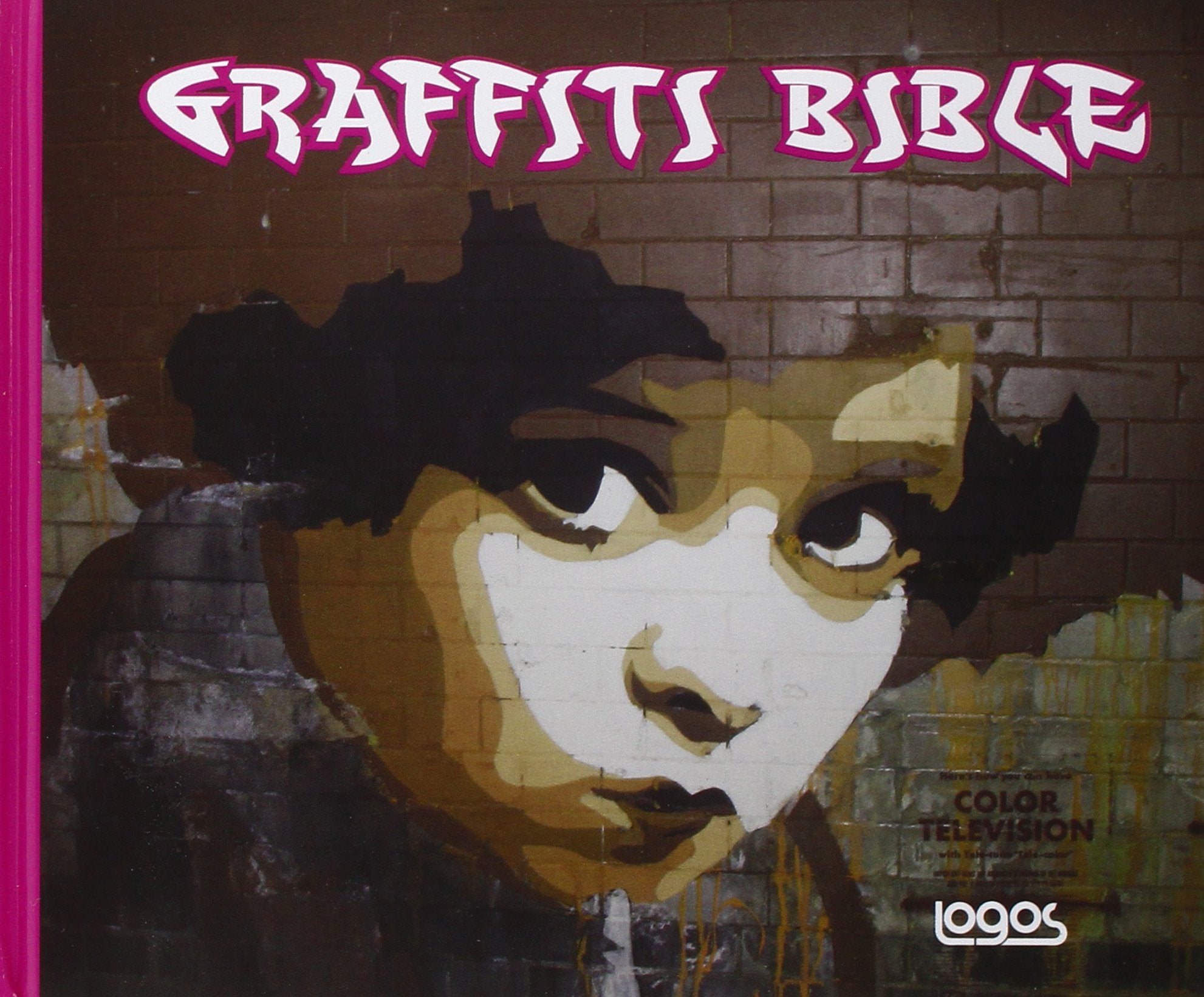 Graffiti bible. Ediz. italiana e inglese book