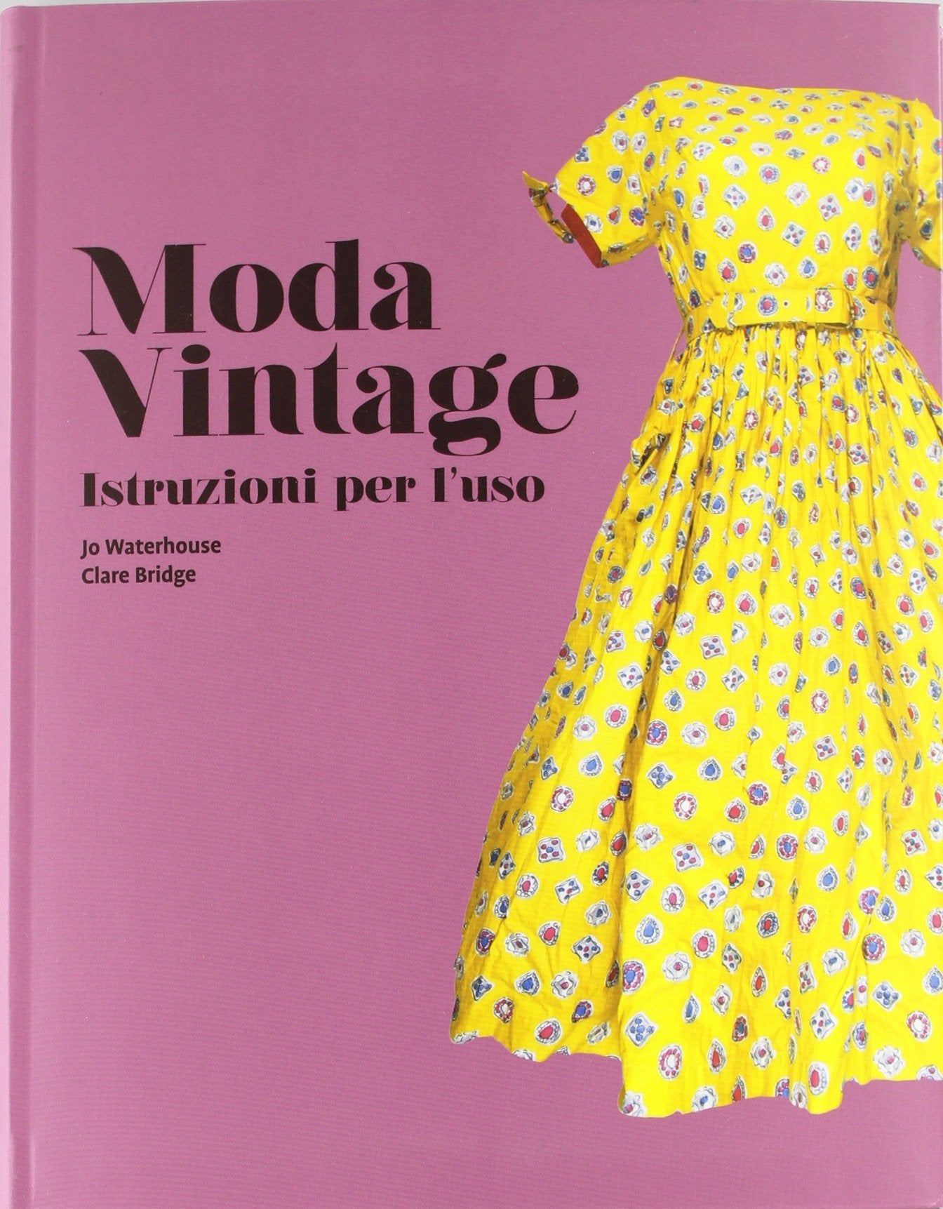 Moda vintage. Istruzioni per l'uso Film, Art & Culture