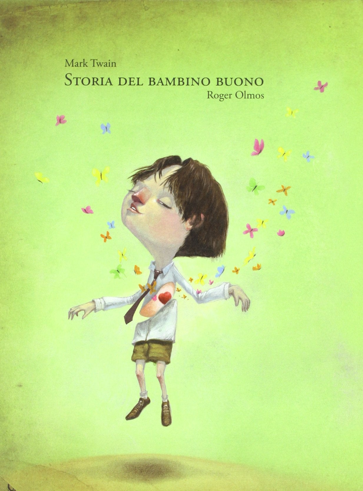 Storia del bambino buono. Storia del bambino cattivo Novels & Short Stories