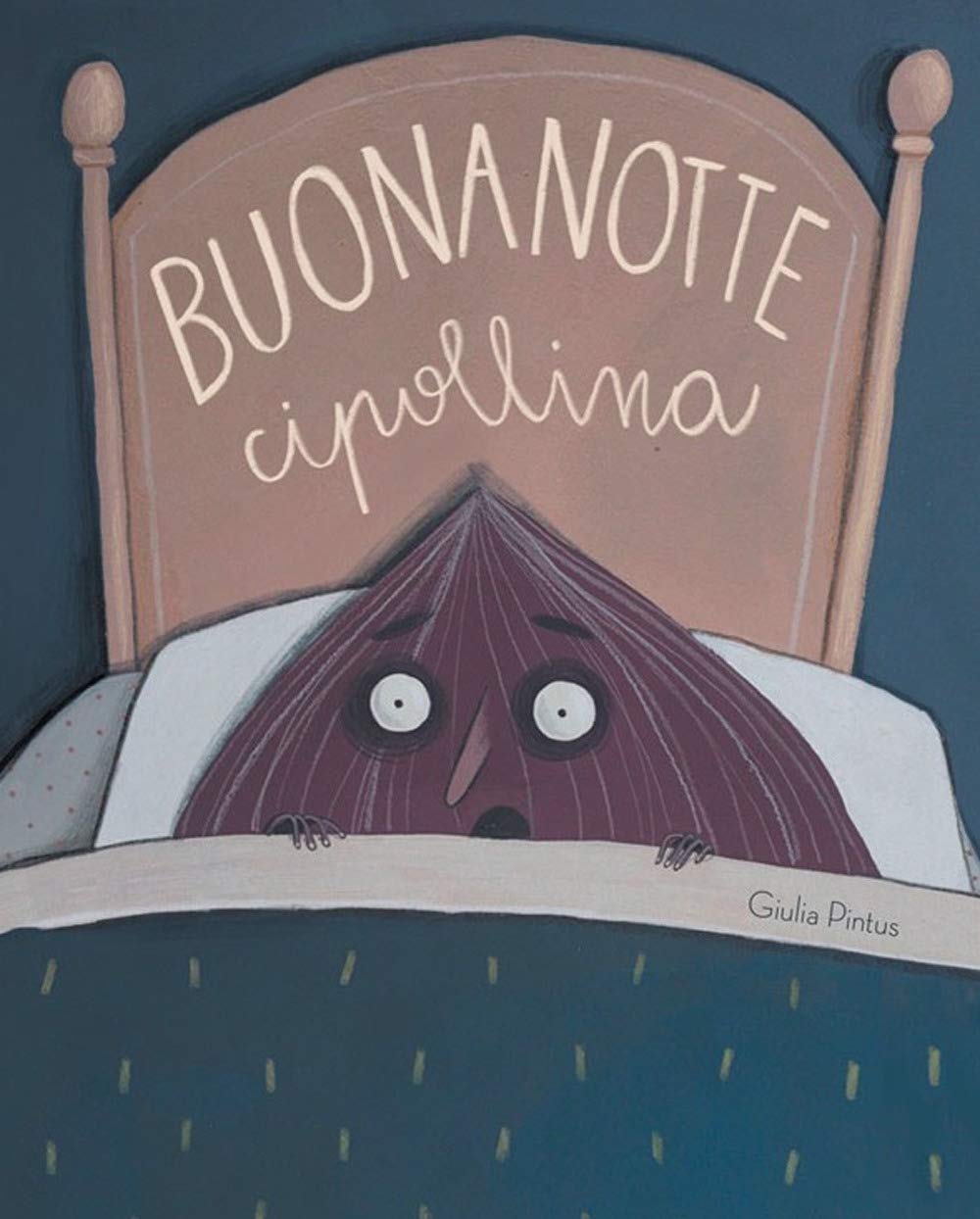 Buonanotte Cipollina. Ediz. a colori book