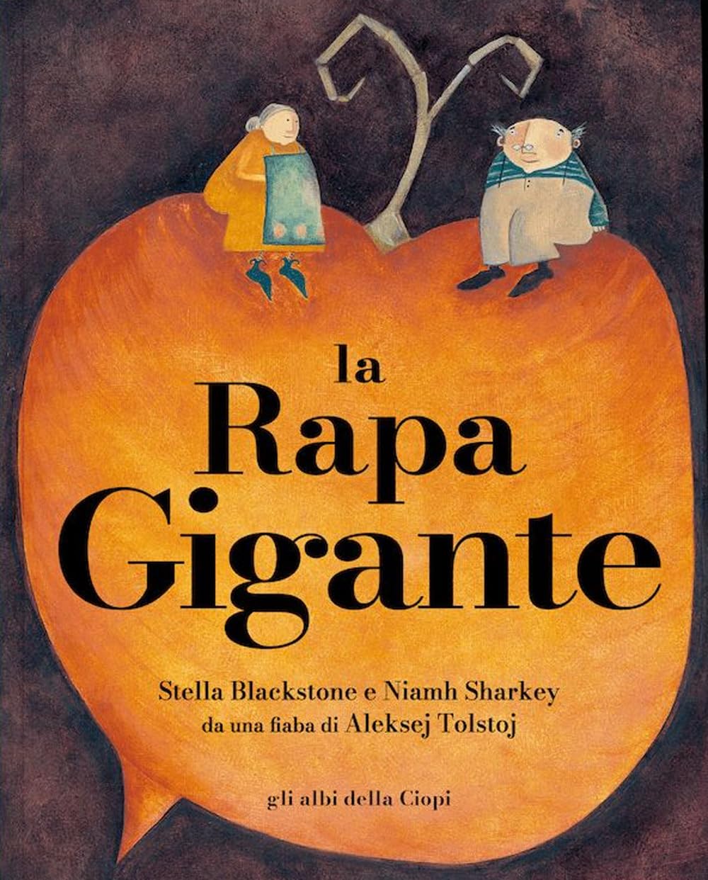 La rapa gigante. Ediz. a colori book