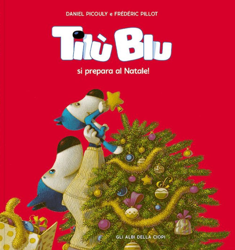 Tilù Blu si prepara al Natale! Ediz. a colori book