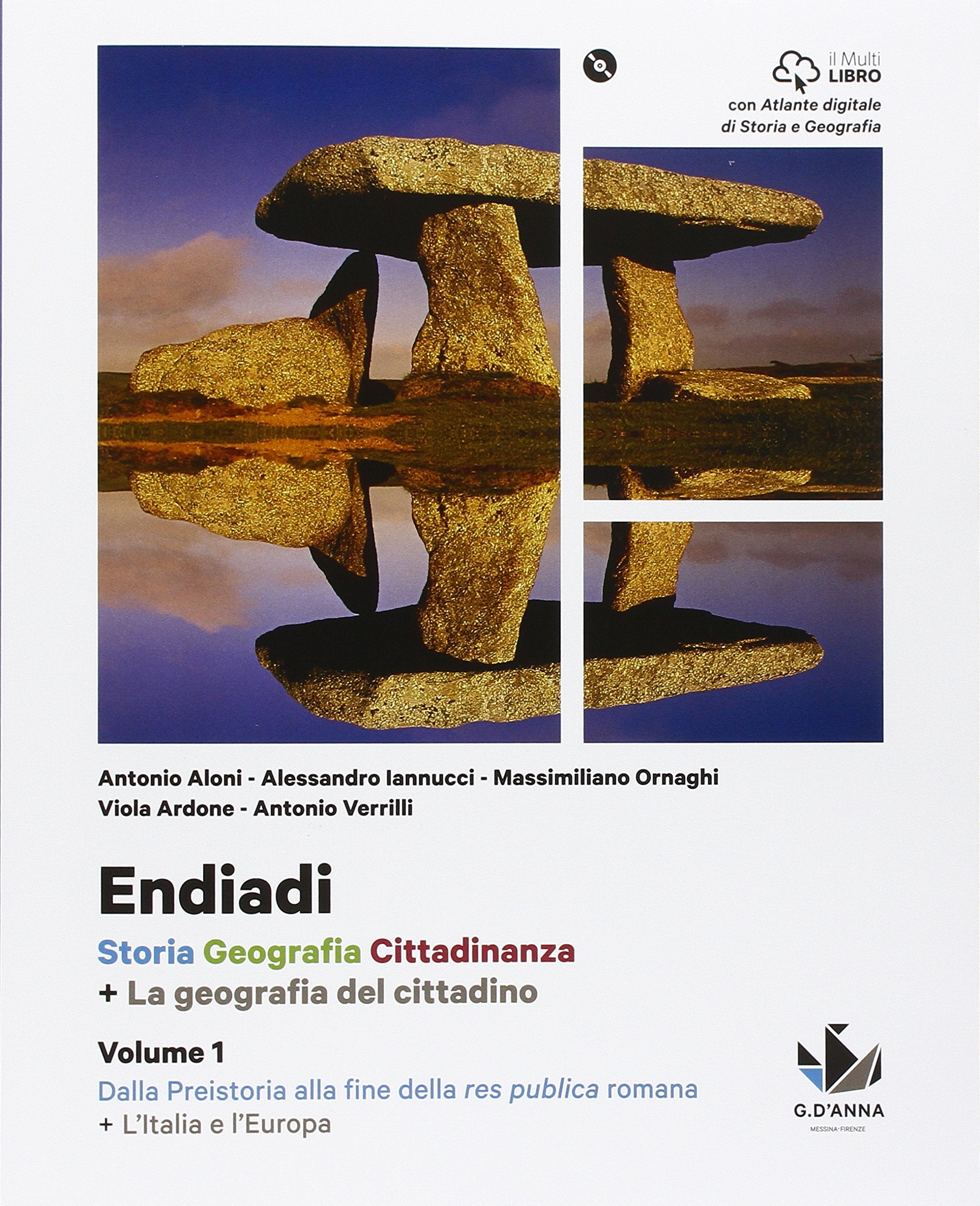 Endiadi. Con Italia ed Europa-Atlante. Per le Scuole superiori. Con DVD-ROM. Con e-book. Con espansione online (Vol. 1) Natural Sciences