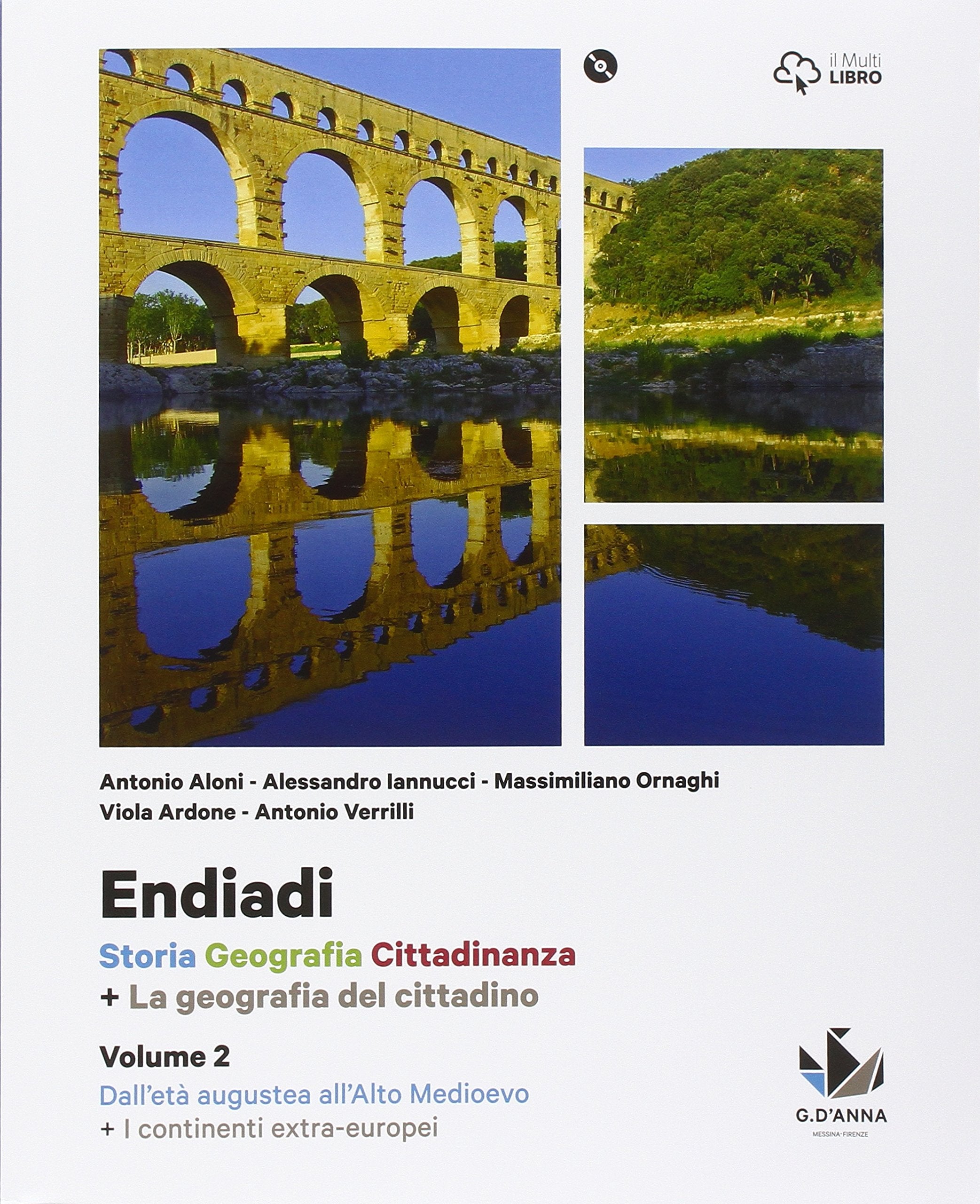 Endiadi. Con America, Asia, Africa, Oceania. Per le Scuole superiori. Con DVD-ROM. Con e-book. Con espansione online (Vol. 2) Natural Sciences