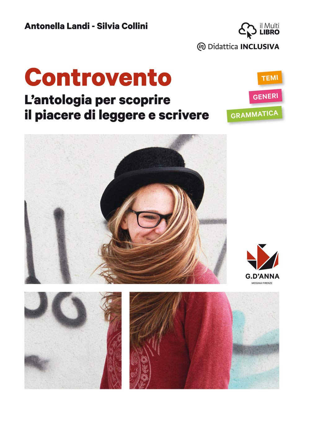 Controvento. L'antologia per scoprire il piacere di leggere e scrivere. Per le Scuole superiori. Con e-book. Con espansione online Professional & Reference Books
