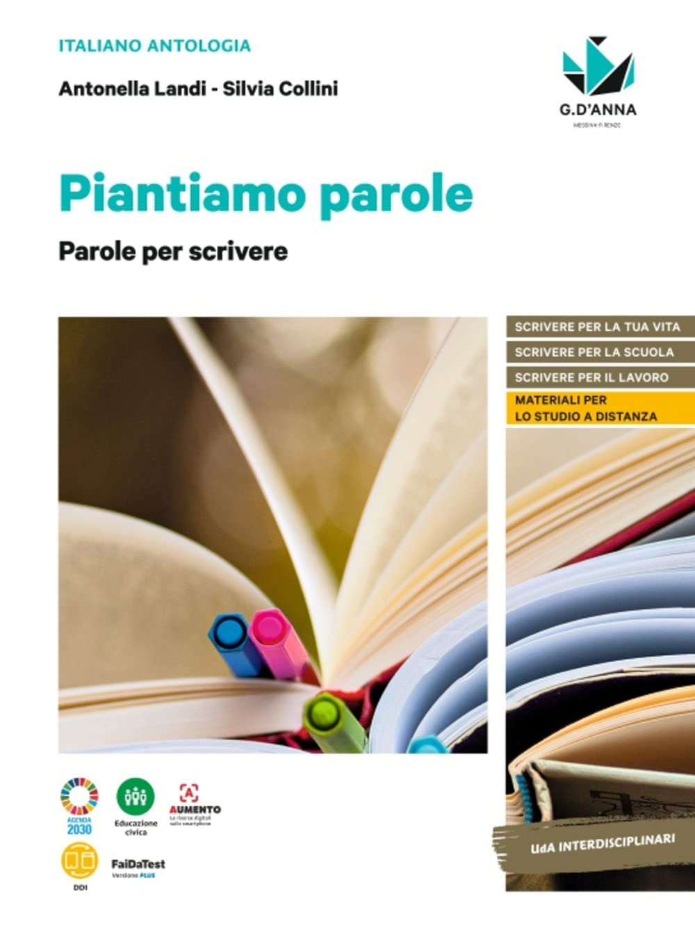 Piantiamo parole. L'antologia che fa germogliare le idee. Con Parole per scrivere. Per le Scuole superiori. Con e-book. Con espansione online Professional & Reference Books