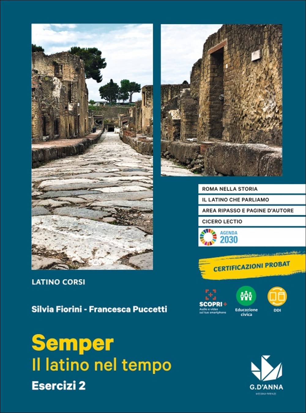 Semper. Il latino nel tempo. Esercizi. Per le Scuole superiori. Con e-book. Con espansione online (Vol. 2) Professional & Reference Books