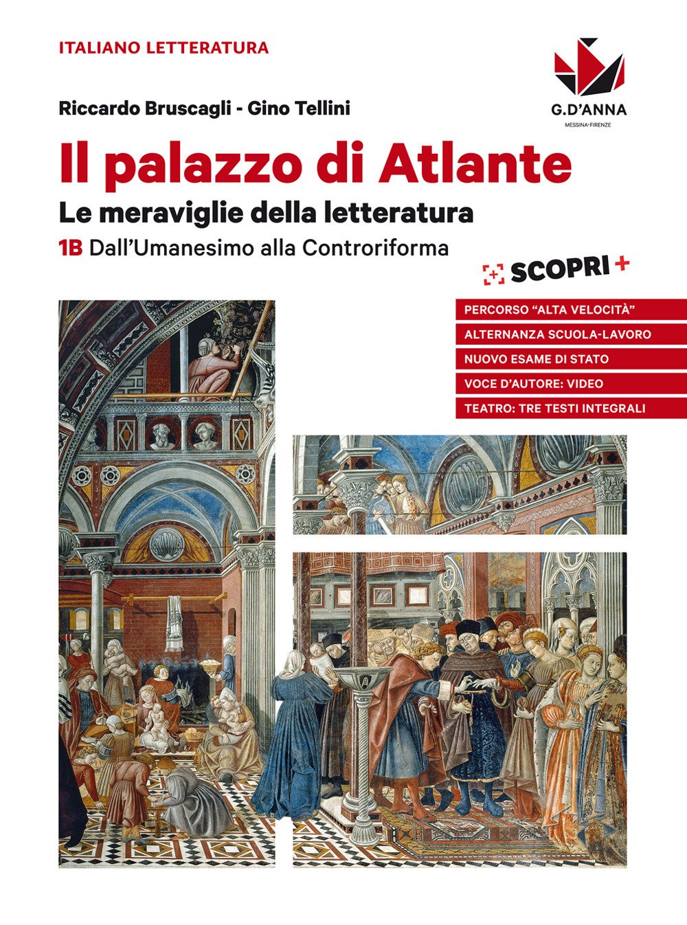 Il palazzo di Atlante. Per le Scuole superiori. Con ebook. Con espansione online. Dall'umanesimo alla controriforma (Vol. 1B) Professional & Reference Books