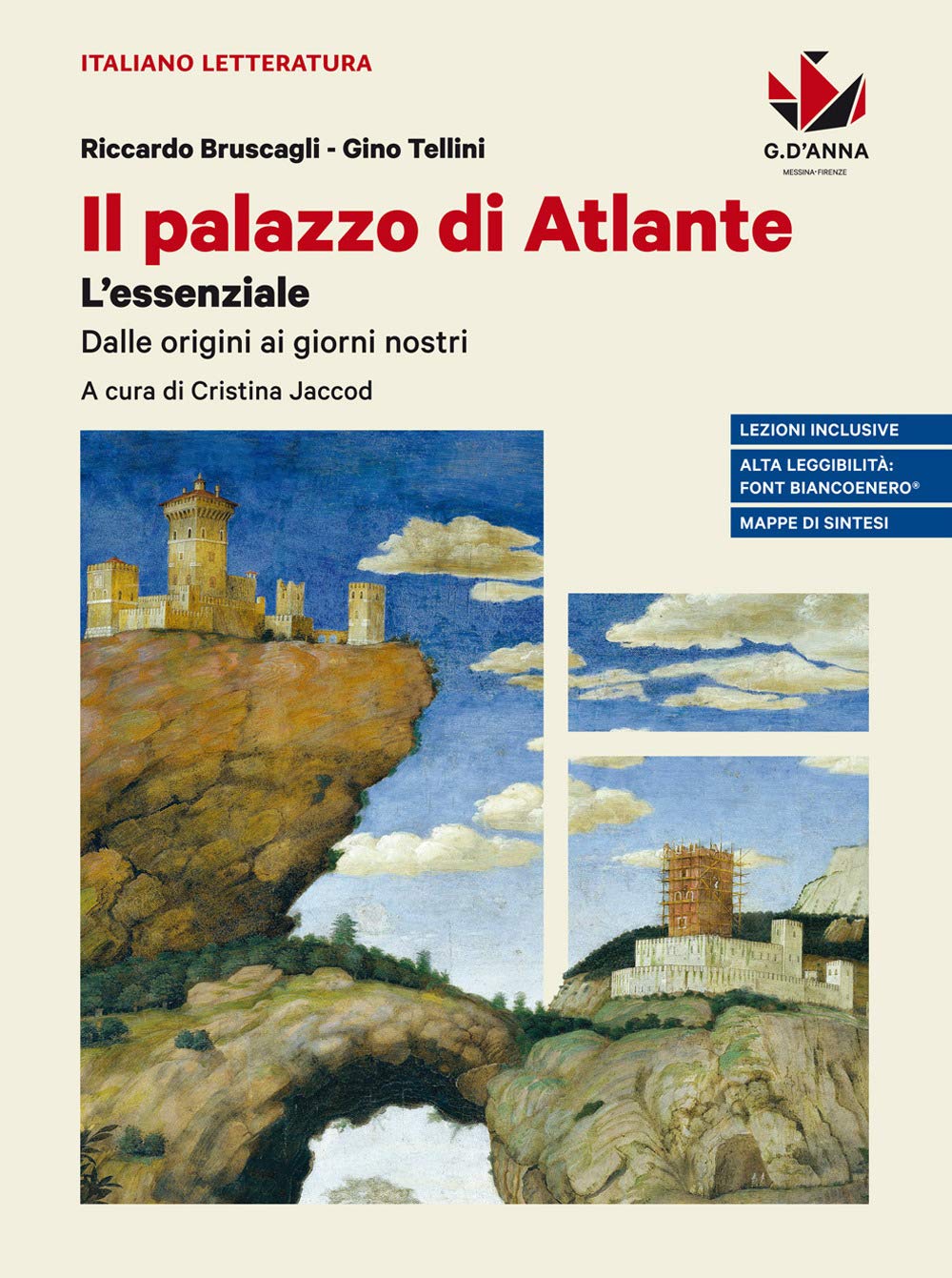 Il palazzo di Atlante. Le meraviglie della letteratura. L'essenziale. Ediz. blu. Per il triennio delle Scuole superiori Professional & Reference Books