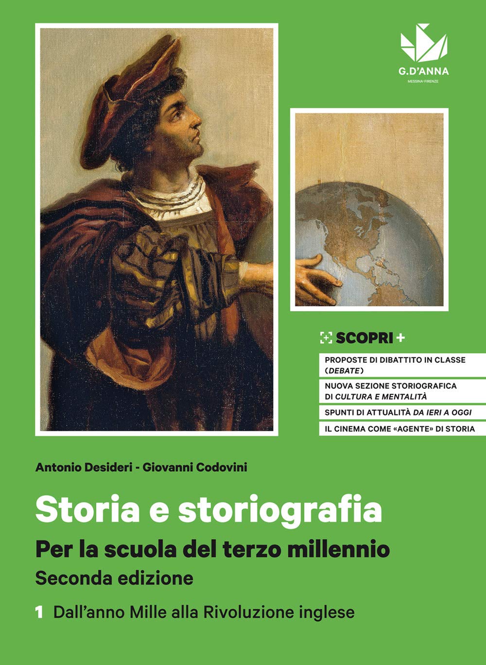 Storia e storiografia. Per la scuola del terzo millennio. Con Atlante dei fenomeni storici. Per il triennio delle Scuole superiori. Con e-book. Con ... Dall'anno Mille alla Rivoluzi... (Vol. 1) Professional & Reference Books