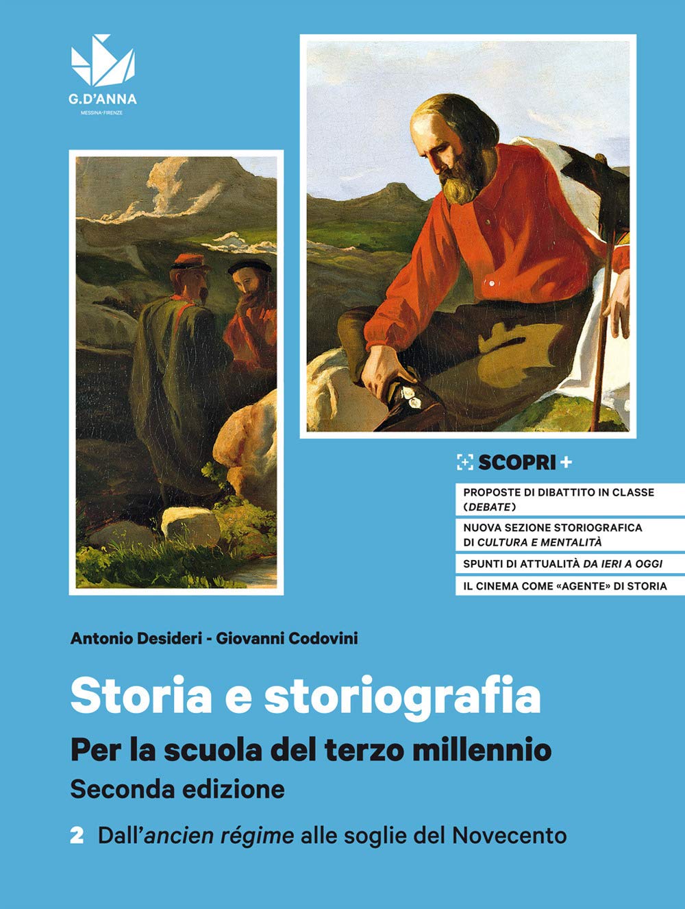 Storia e storiografia. Per la scuola del terzo millennio. Per il triennio delle Scuole superiori. Con e-book. Con espansione online. Dall'ancien régime alle soglie del Novecento (Vol. 2) Professional & Reference Books