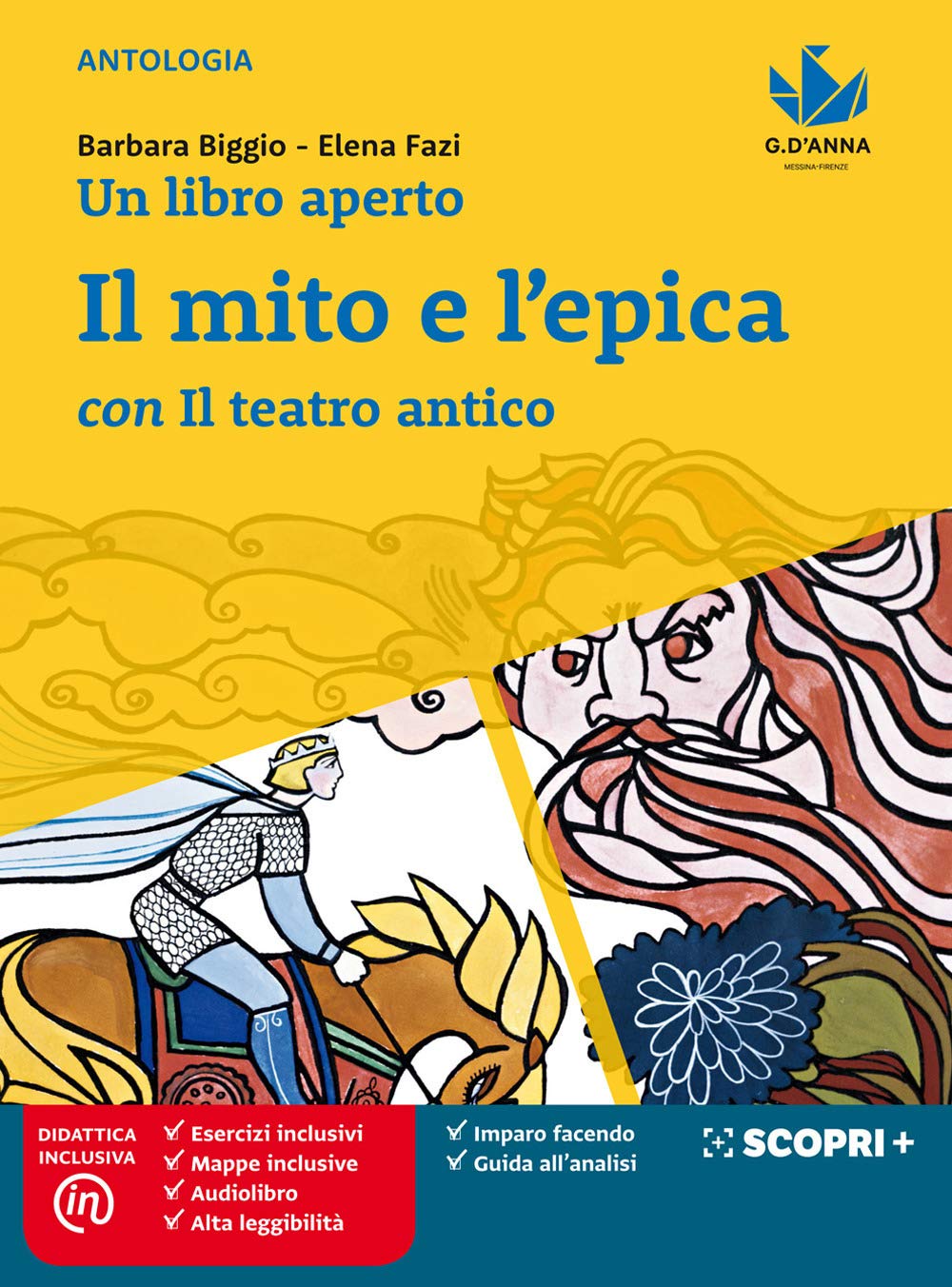 Un libro aperto. Cercarsi, trovarsi, costruirsi leggendo. Con Il mito e l'epica con il teatro antico. Per la Scuola media. Con e-book. Con espansione online Professional & Reference Books