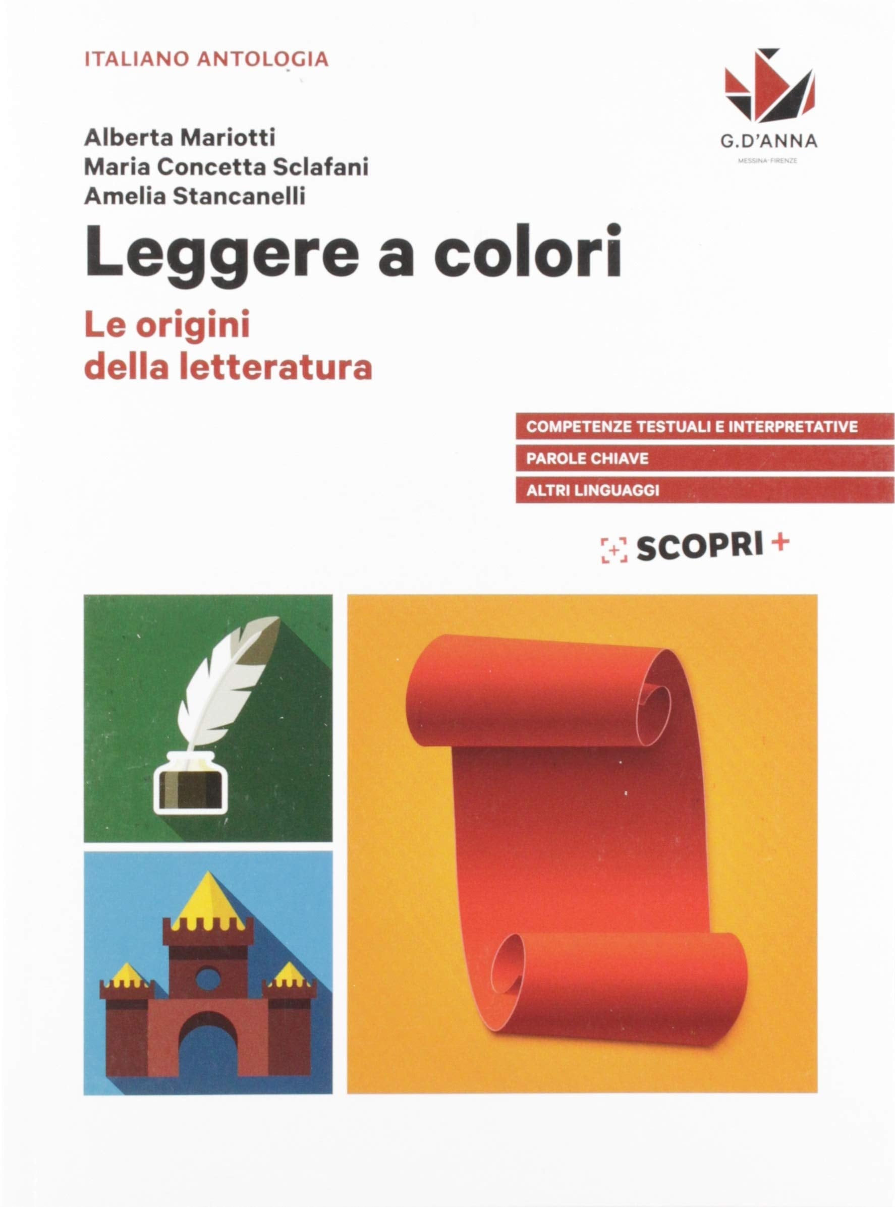 Leggere a colori. Le origini della letteratura. Per il biennio delle Scuole superiori. Con e-book. Con espansione online Professional & Reference Books