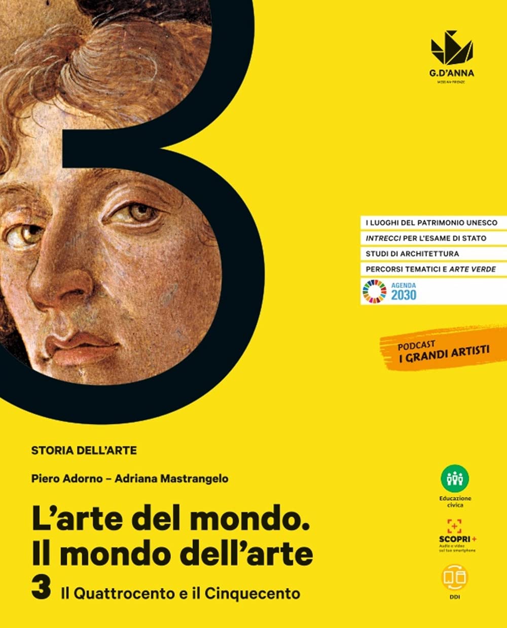 L'arte del mondo. Il mondo dell'arte. Per le Scuole superiori. Con e-book. Con espansione online. Il Quattrocento e il Cinquecento (Vol. 3) Professional & Reference Books