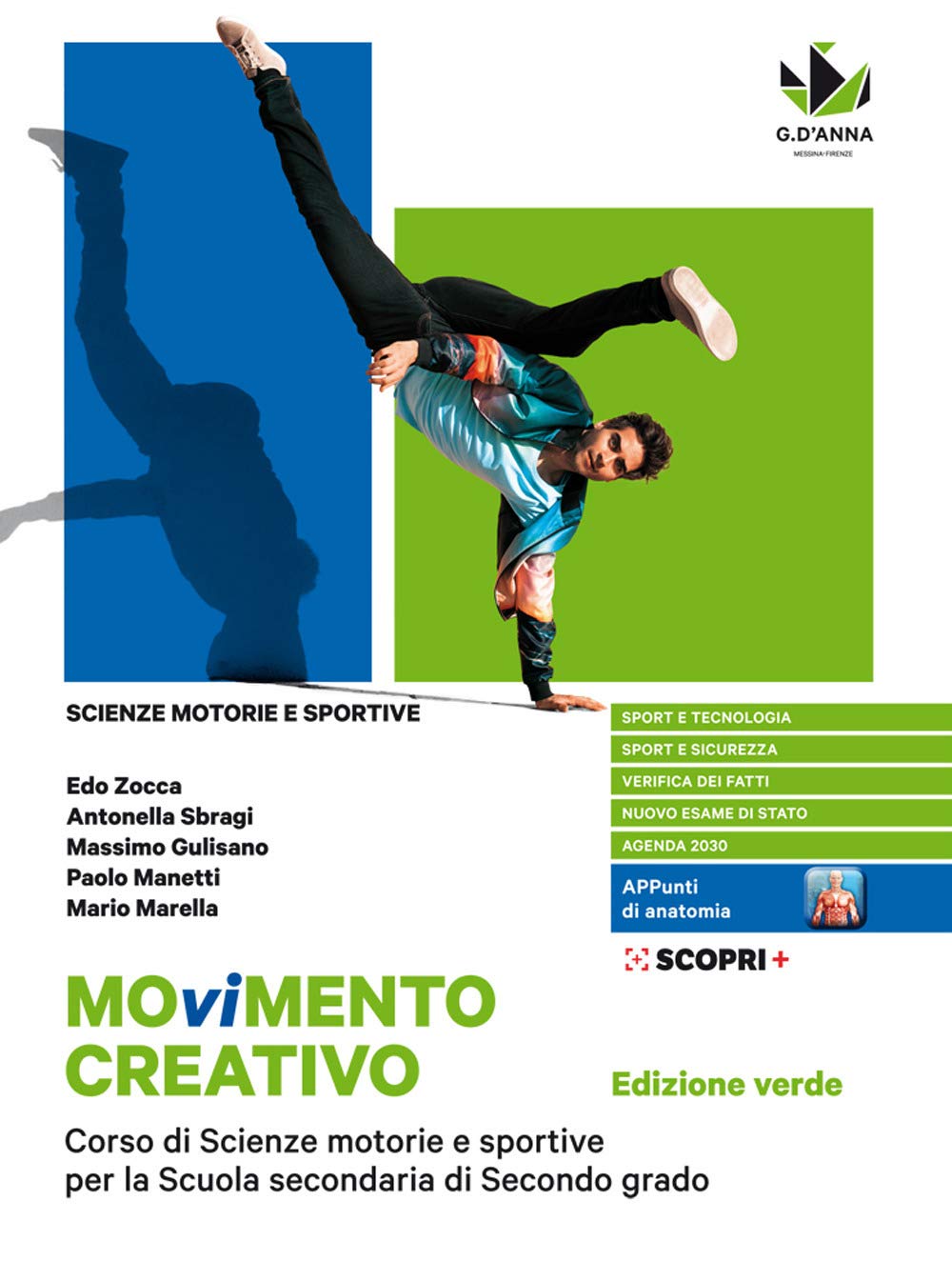 Movimento creativo. Corso di scienze motorie e sportive per la scuola secondaria di secondo grado. Ediz. verde. Per le Scuole superiori. Con e-book. Con espansione online book