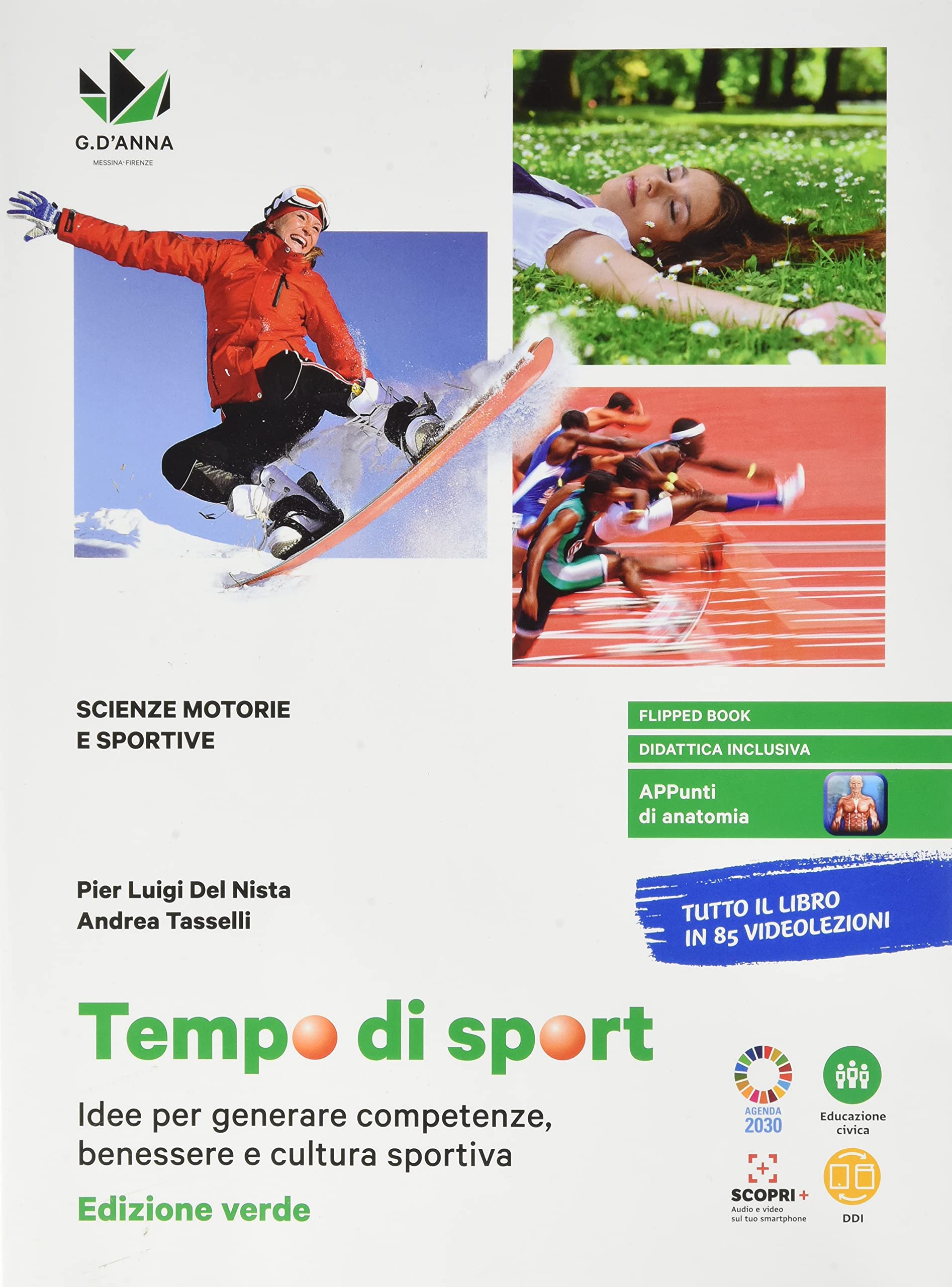 Tempo di sport. Idee per generare competenze, benessere e cultura sportiva. Ediz. verde. Per le Scuole superiori. Con e-book. Con espansione online Professional & Reference Books