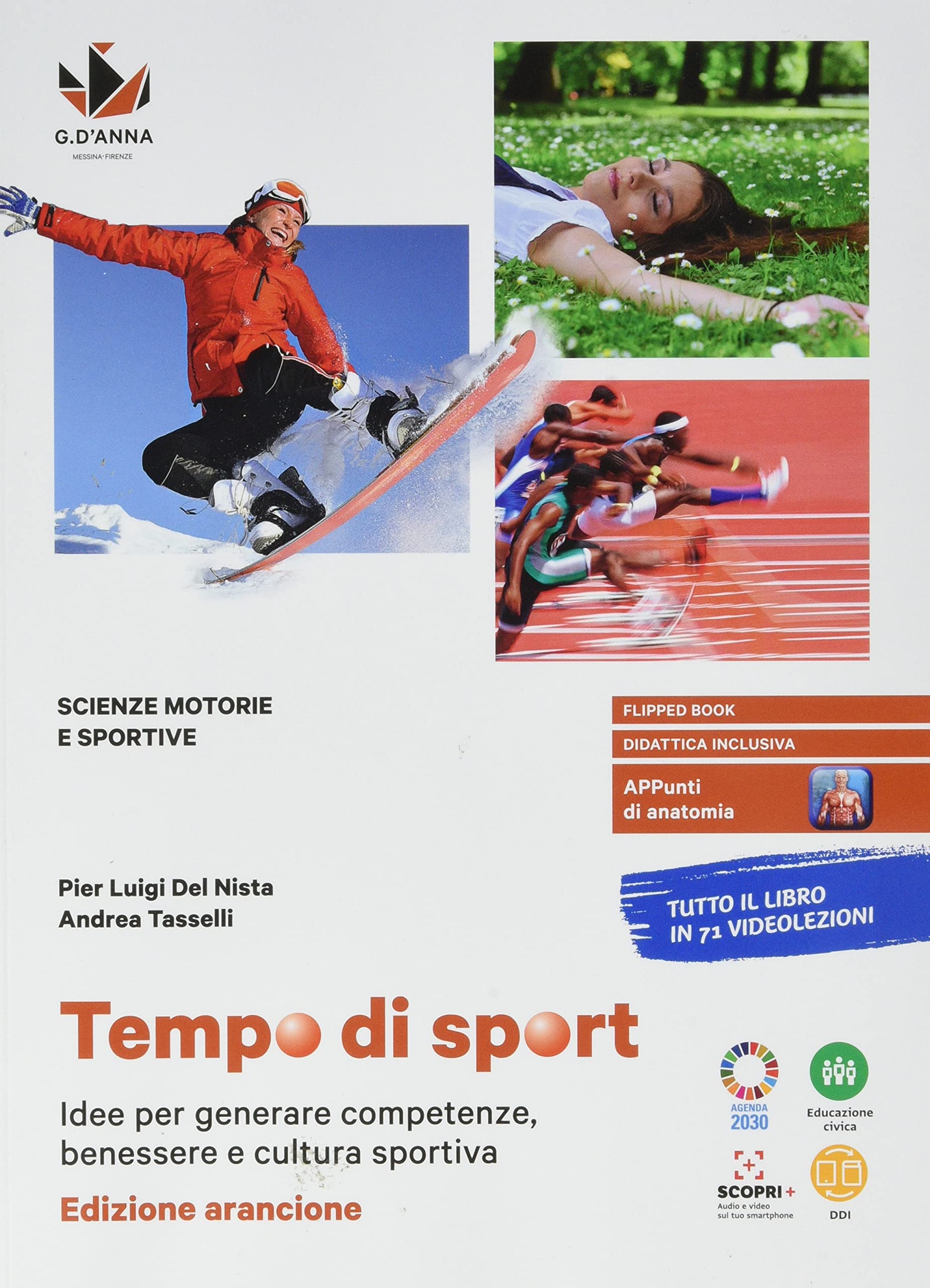 Tempo di sport. Idee per generare competenze, benessere e cultura sportiva. Ediz. arancione. Per le Scuole superiori. Con e-book. Con espansione online Professional & Reference Books