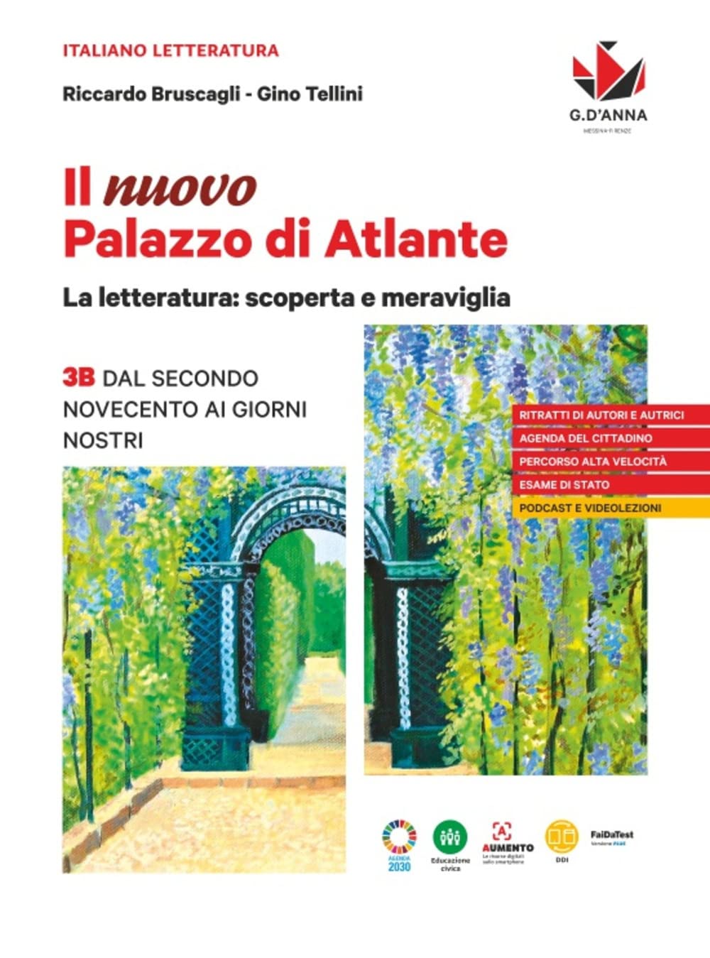 Il nuovo Palazzo di Atlante. La letteratura: scoperta e meraviglia. Per le Scuole superiori. Dal secondo Novecento ai giorni nostri (Vol. 3B) book
