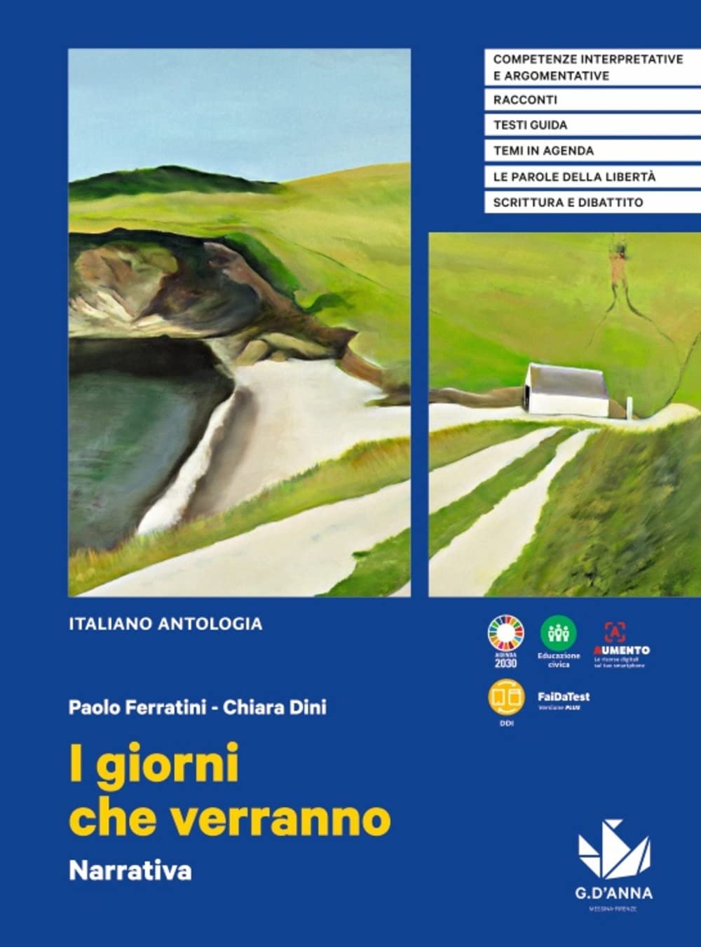 I giorni che verranno. Narrativa. Per le Scuole superiori. Con e-book. Con espansione online Professional & Reference Books