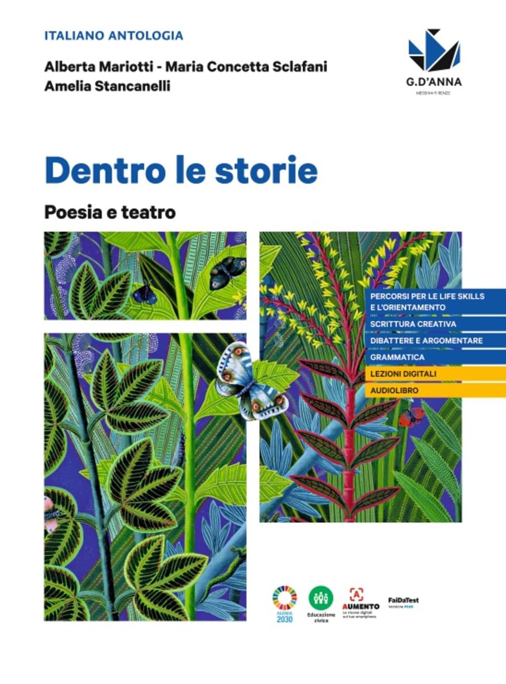 Dentro le storie. Poesia e teatro. Per le Scuole superiori book