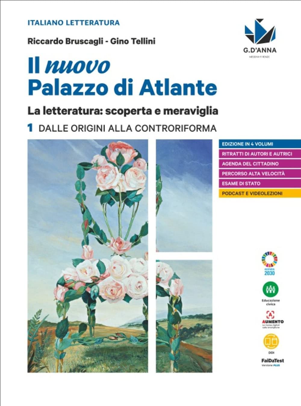 Il nuovo palazzo di Atlante. La letteratura: scoperta e meraviglia. Per le Scuole superiori. Dalle origini alla Controriforma (Vol. 1) Professional & Reference Books