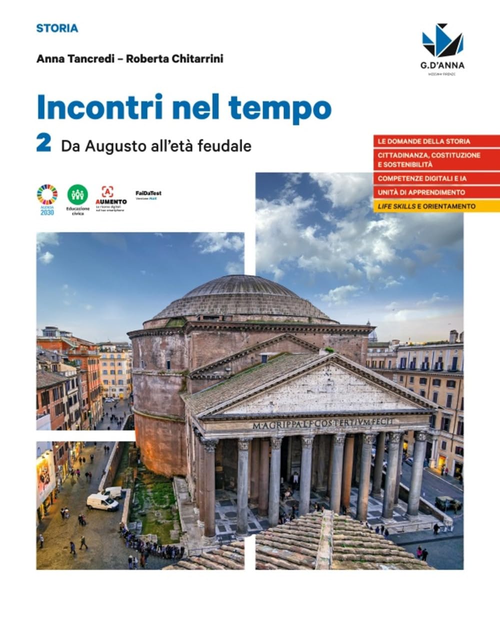 Incontri nel tempo. Per le Scuole superiori. Da Augusto all'Età feudale (Vol. 2) book