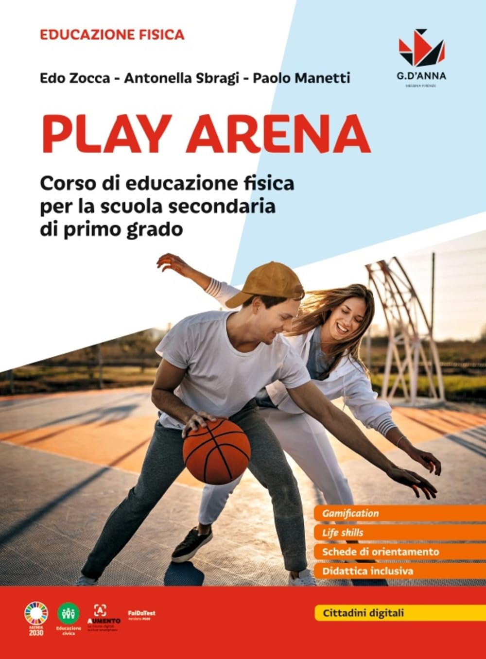 Play Arena. Corso di educazione fisica per la Scuola media book